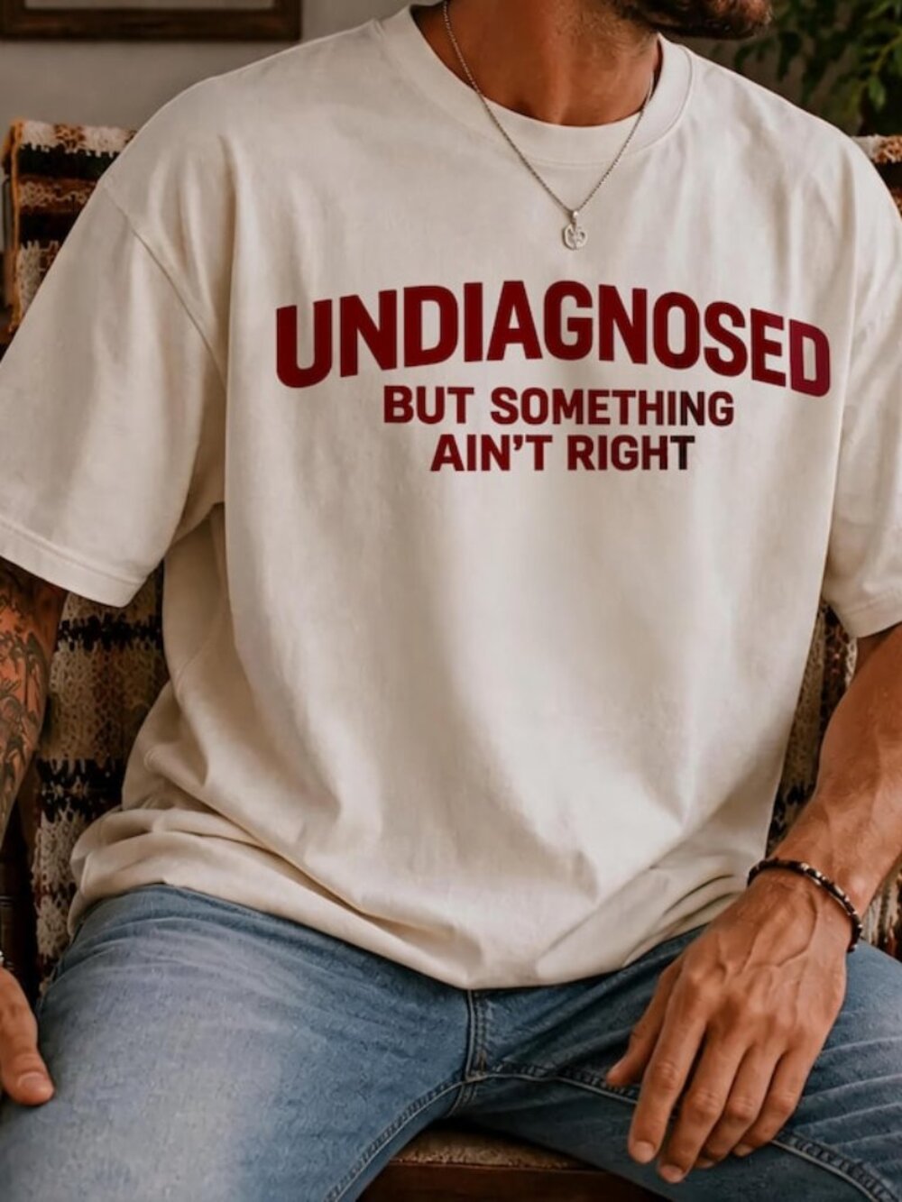 Undiagnosed But Something Ain't Right T-Shirt, Funny Mental Health Shirt